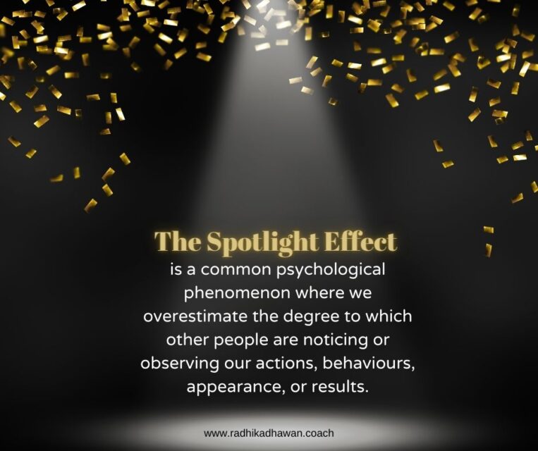 The Spotlight Effect: Why You’re Not as Noticeable as You Think
